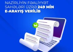 Son səkkiz ayda sosial sahə üzrə 249 min elektron arayış verilib
