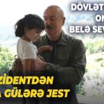 İlham Əliyev balaca Gülərin arzusunu belə reallaşdırdı – VİDEO