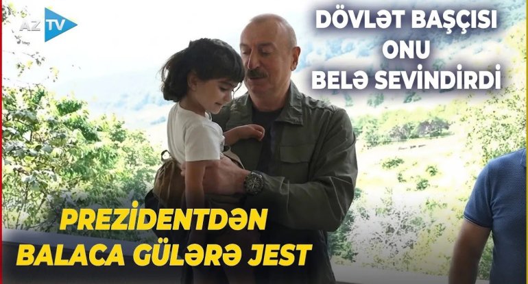 İlham Əliyev balaca Gülərin arzusunu belə reallaşdırdı – VİDEO