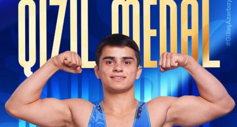 Azərbaycan güləşçisi qızıl medal qazandı
