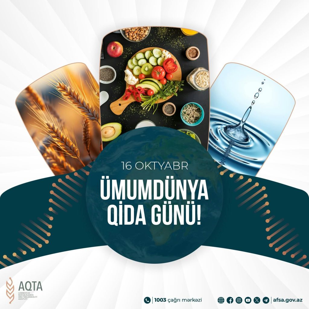 16 oktyabr – Ümumdünya Qida Günüdür