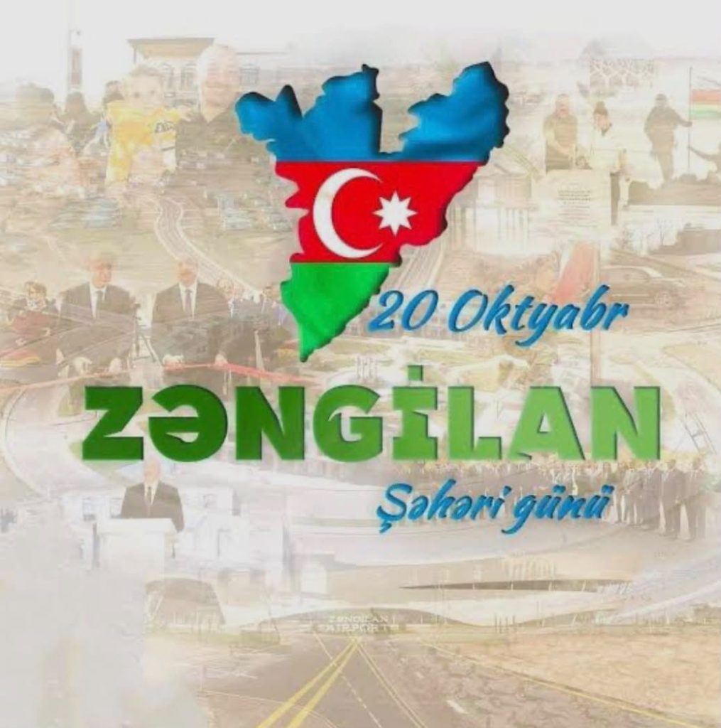 20 Oktyabr – Zəngilan: tarixi zəfərdən Böyük Qayıdışa