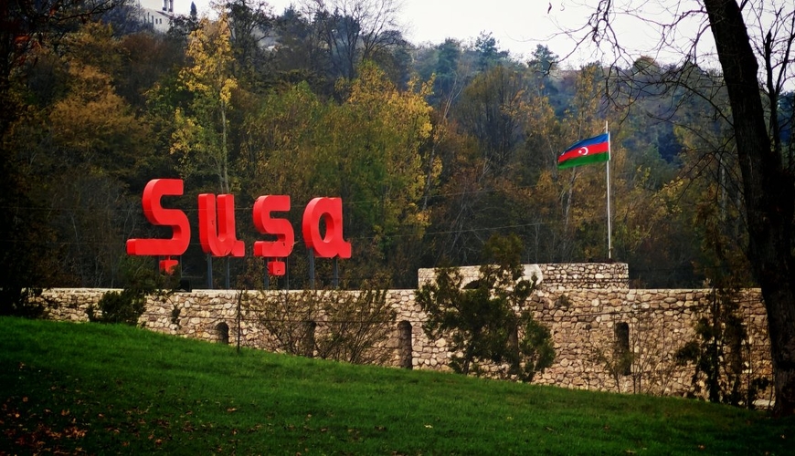 Şuşa və Naxçıvan üçün yeni inkişaf planı – DETALLAR